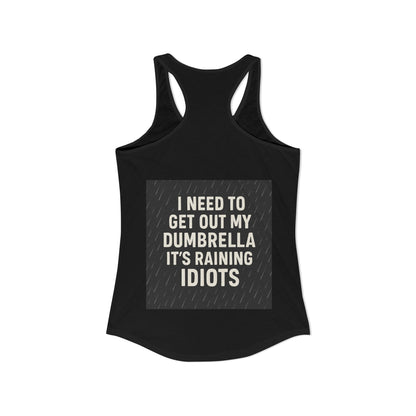 Dumbrella Women's Racerback Tank