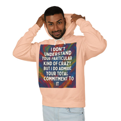 Kind Of Crazy Unisex Lightweight Hoodie