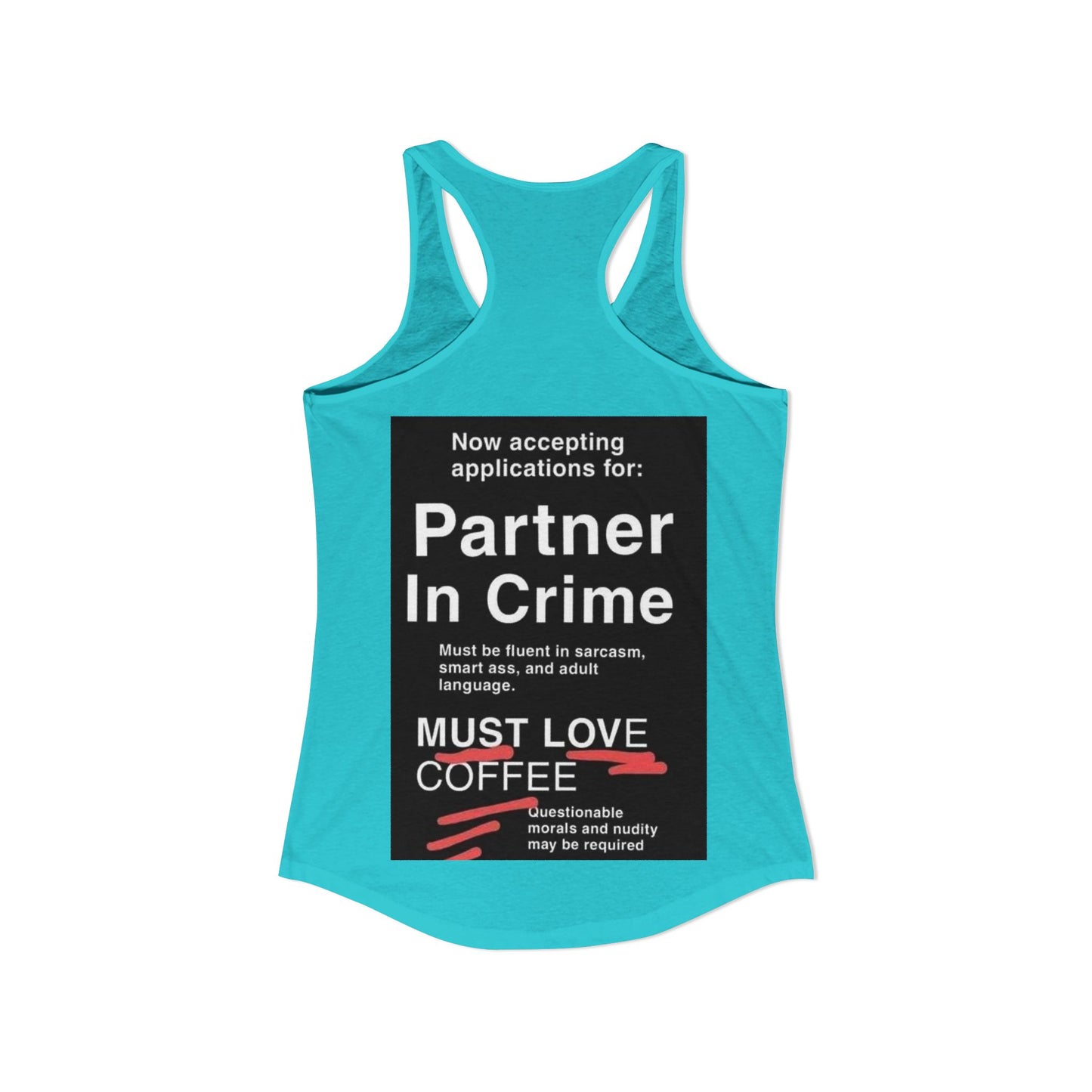 Partner In Crime Women's Racerback Tank