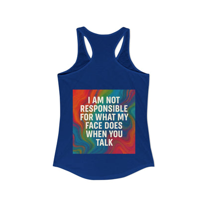 When You Talk Women's Racerback Tank