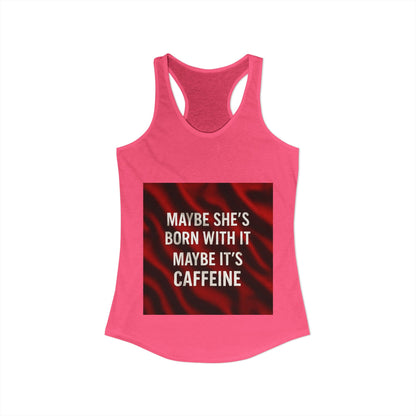 Born With It Women's Racerback Tank