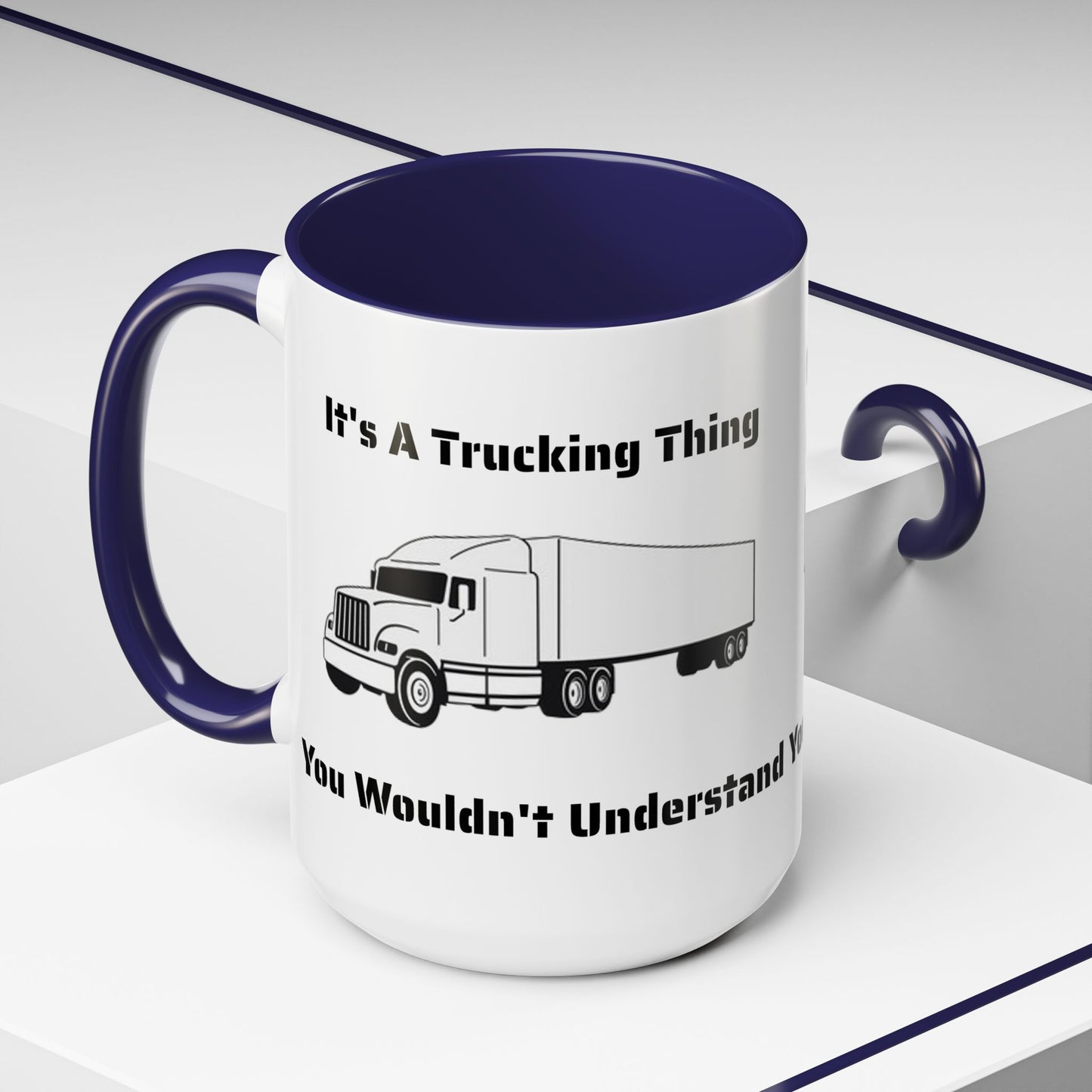 Trucking Thing 2-Tone Coffee Mug