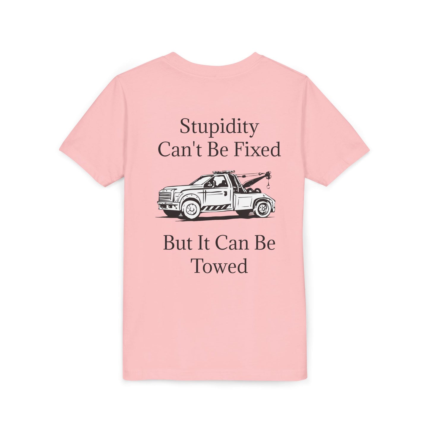 Stupidity Wheel Lift Tow Truck Youth Unisex Short Sleeve Crewneck Tee