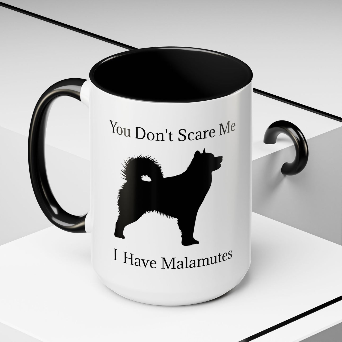 You Don't Scare Me 2-Tone Coffee Mug