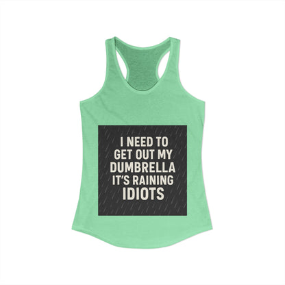 Dumbrella Women's Racerback Tank