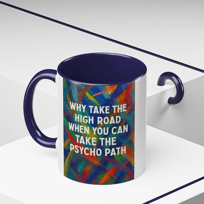 Psycho Path 2-Tone Coffee Mug