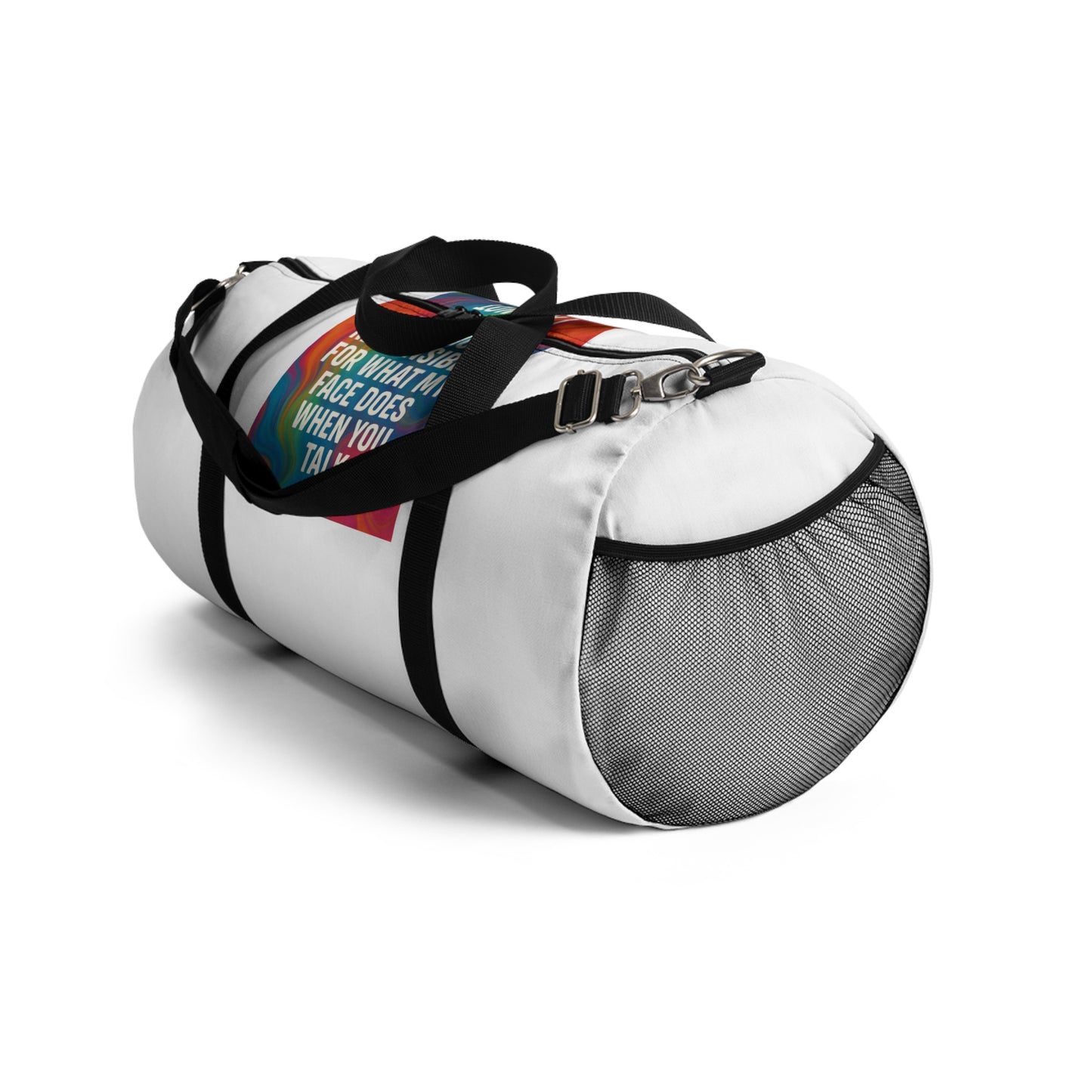 When You Talk Duffel Bag