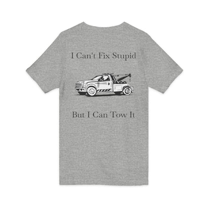 I Can't Fix Stupid Wheel Lift Tow Truck Unisex Short Sleeve V-Neck Tee