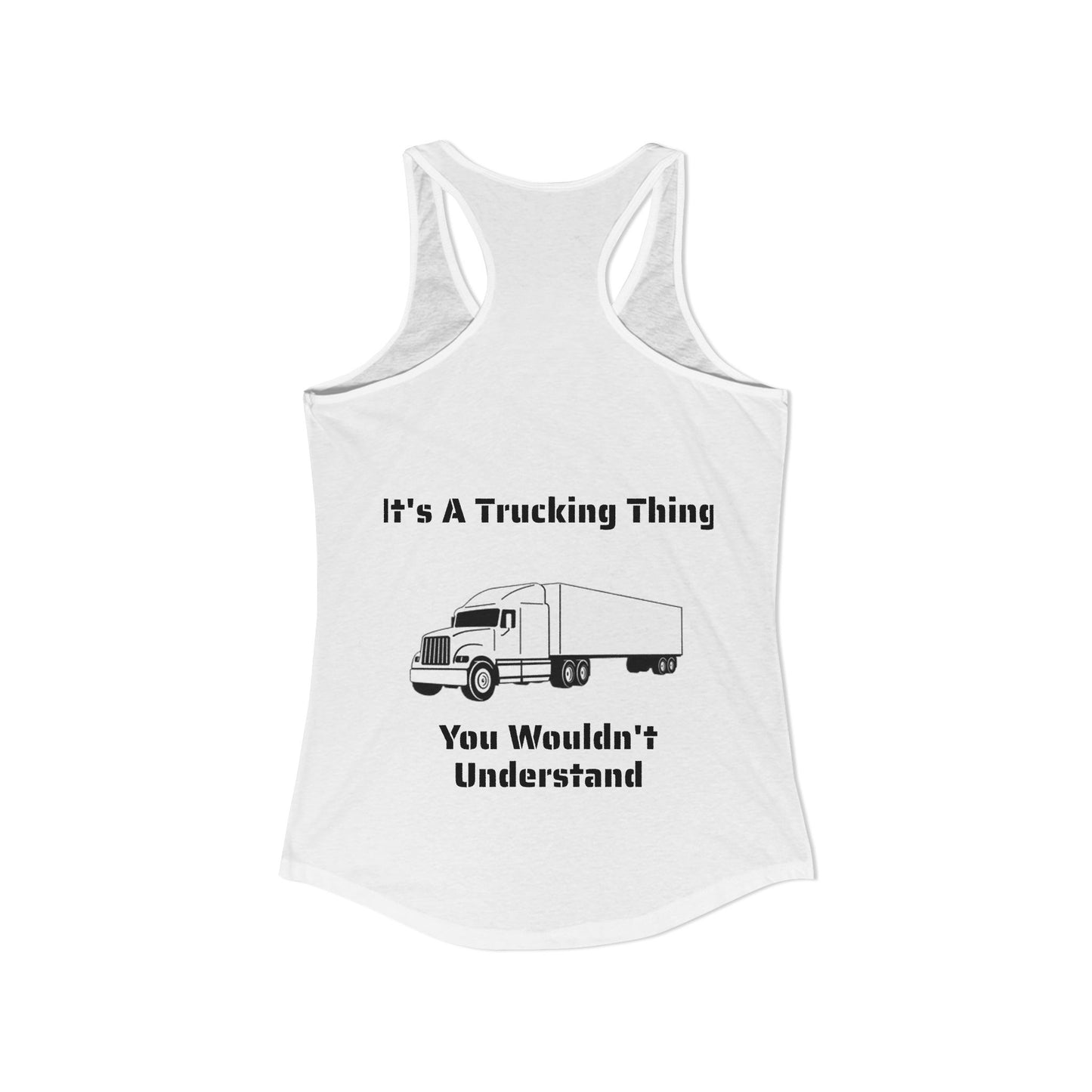 Trucking Thing Women's Racerback Tank