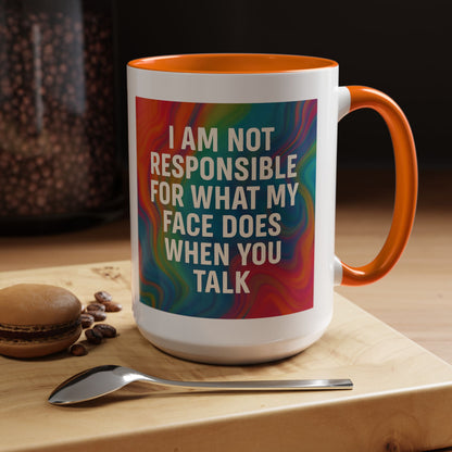 When You Talk 2-Tone Coffee Mug