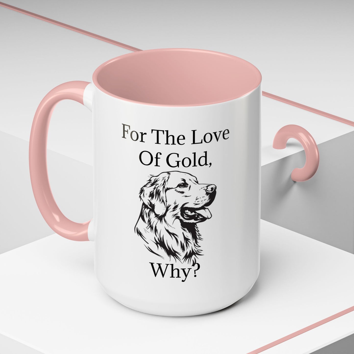 For The Love Of Gold 2-Tone Coffee Mug