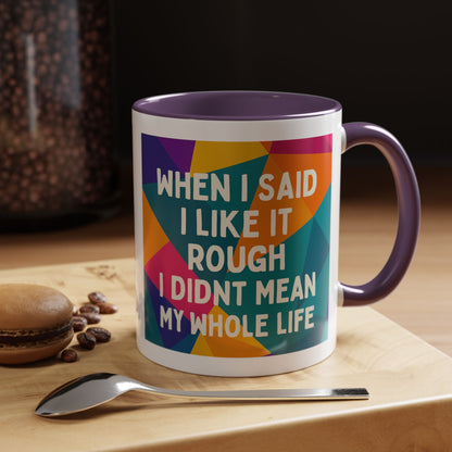 Like It Rough 2-Tone Coffee Mug