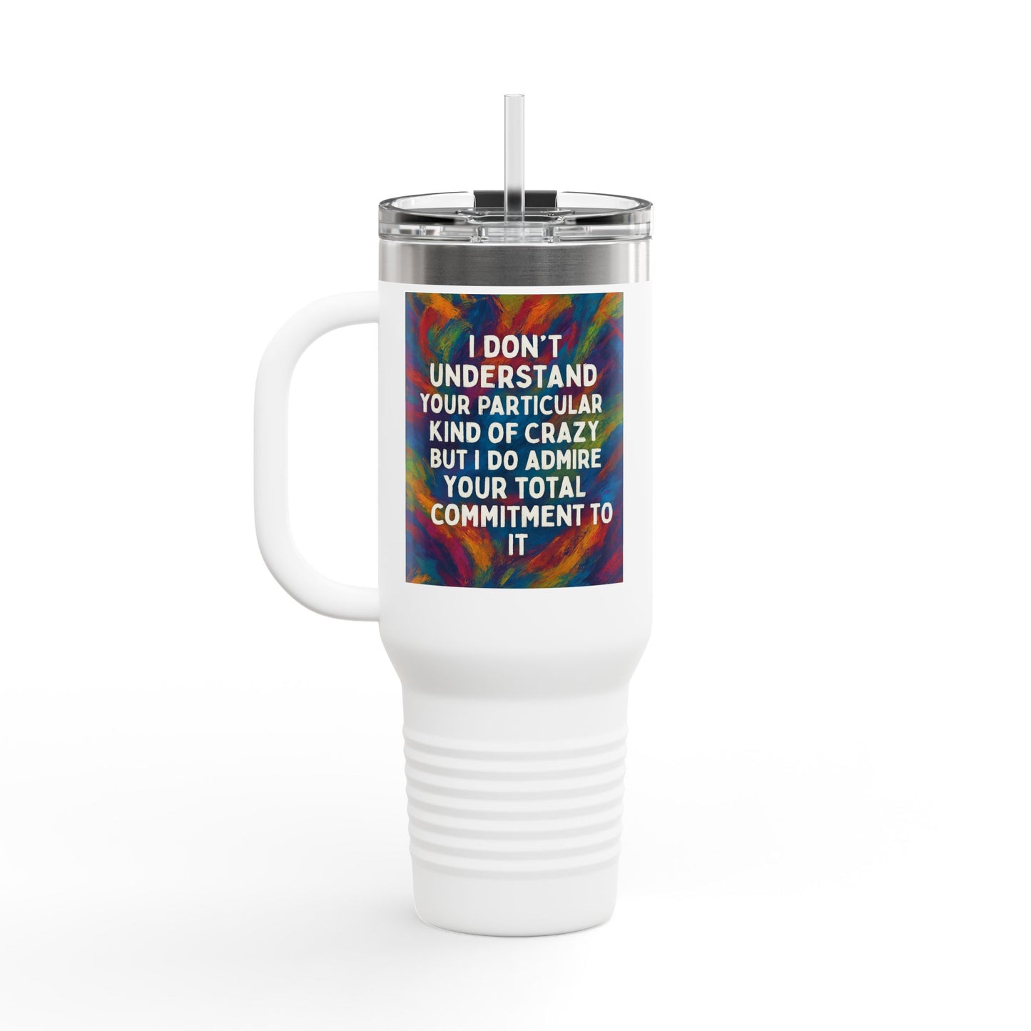 Kind Of Crazy Insulated Travel Mug