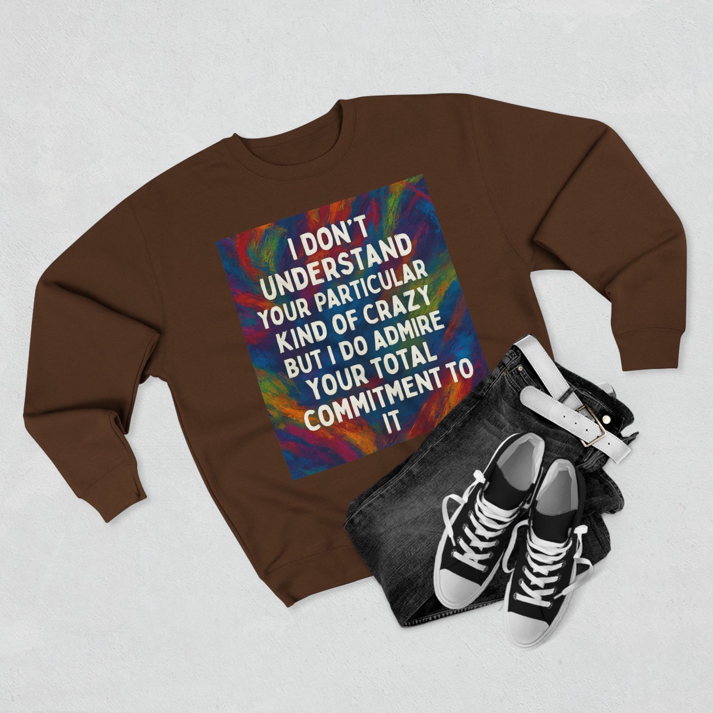 Kind Of Crazy Unisex Crewneck Sweatshirt