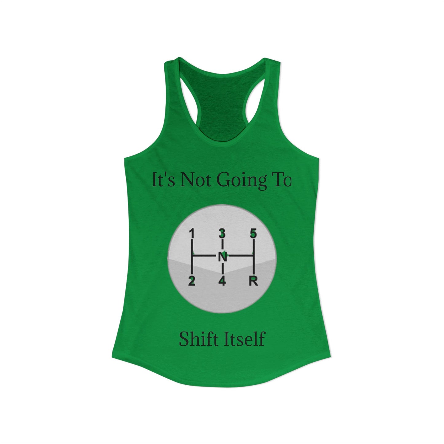 Shift Itself Women's Racerback Tank