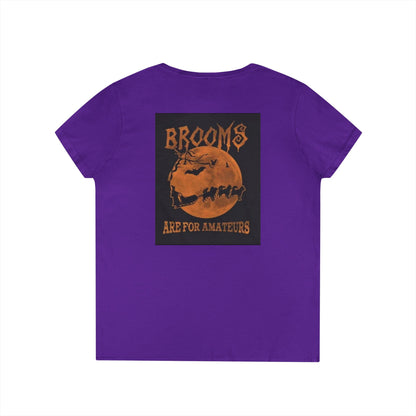 Brooms Are For Amateurs Women's V-Neck T-Shirt