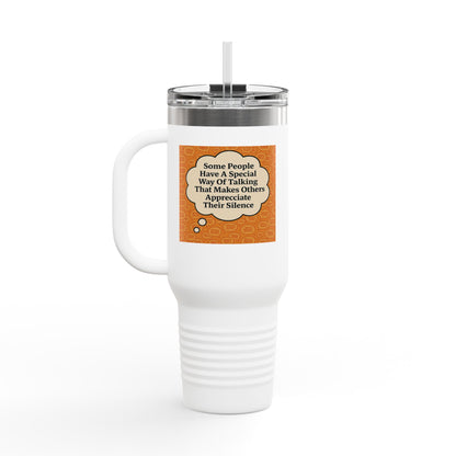 Special Way Of Talking Insulated Travel Mug