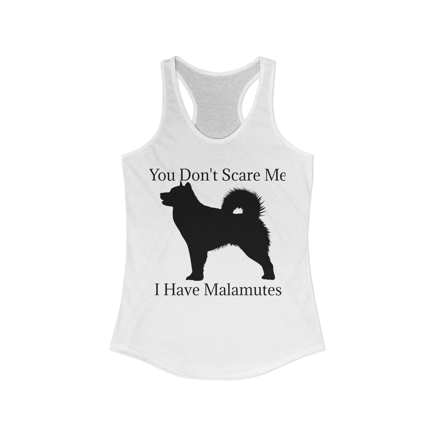 You Don't Scare Me Women's Racerback Tank