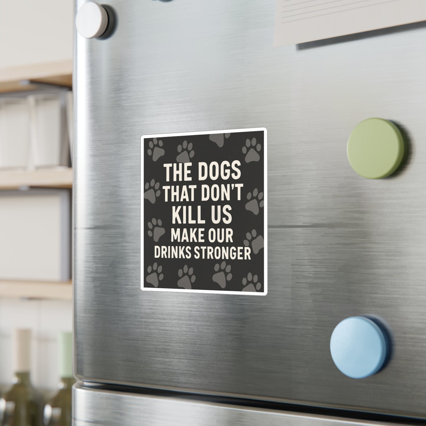 Drinks Stronger Vinyl Decal