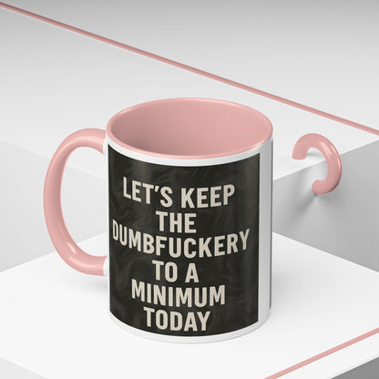 Dumbfuckery 2-Tone Coffee Mug