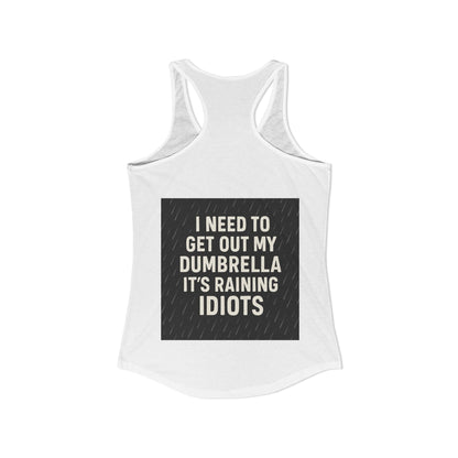 Dumbrella Women's Racerback Tank