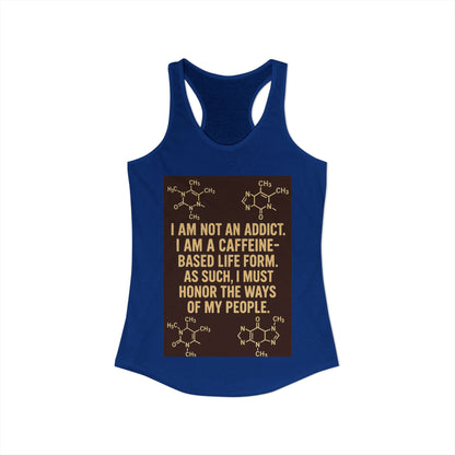 Not An Addict Women's Racerback Tank