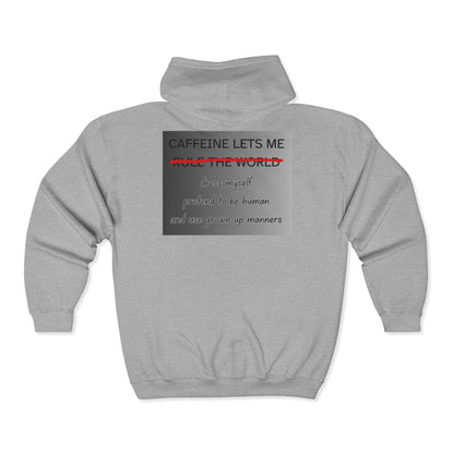 Caffeine Lets Me Unisex Full Zip Hoodie