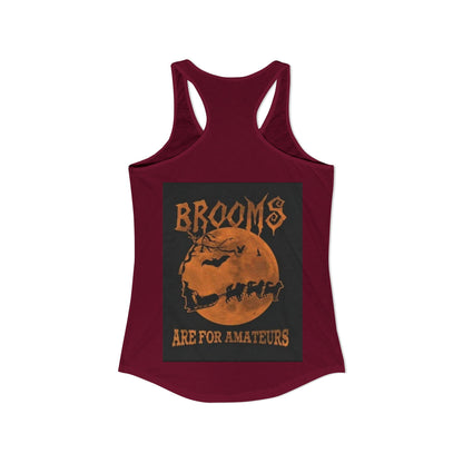 Brooms Are For Amateurs Women's Racerback Tank