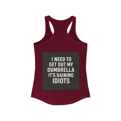 Dumbrella Women's Racerback Tank