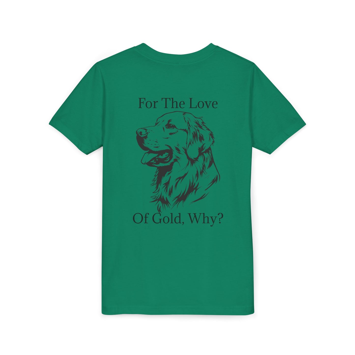 For The Love Of Gold Youth Unisex Short Sleeve Crewneck Tee