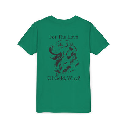 For The Love Of Gold Youth Unisex Short Sleeve Crewneck Tee