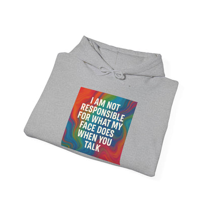 When You Talk Unisex Hoodie