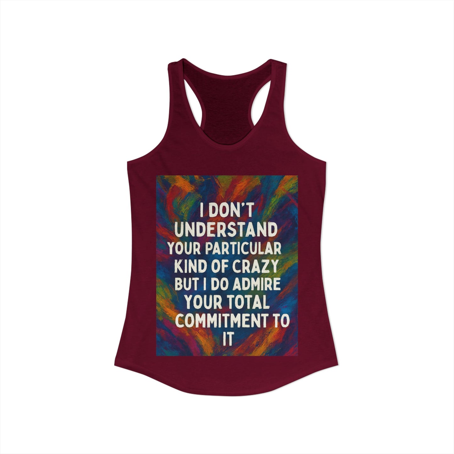 Kind Of Crazy Women's Racerback Tank