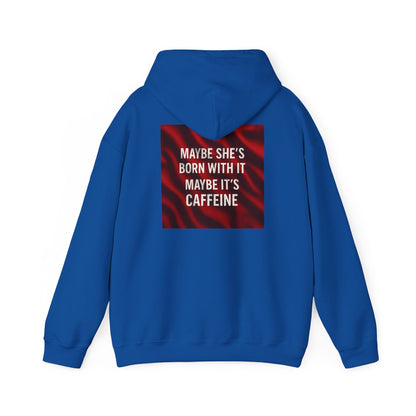 Born With It Unisex Hoodie