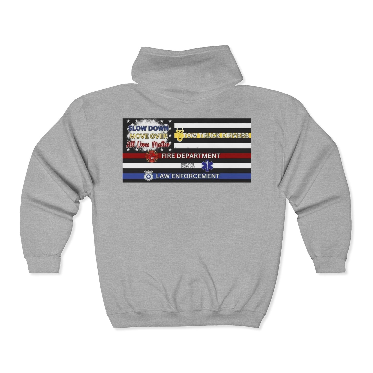 Slow Down Move Over Flag Unisex Full Zip Hoodie