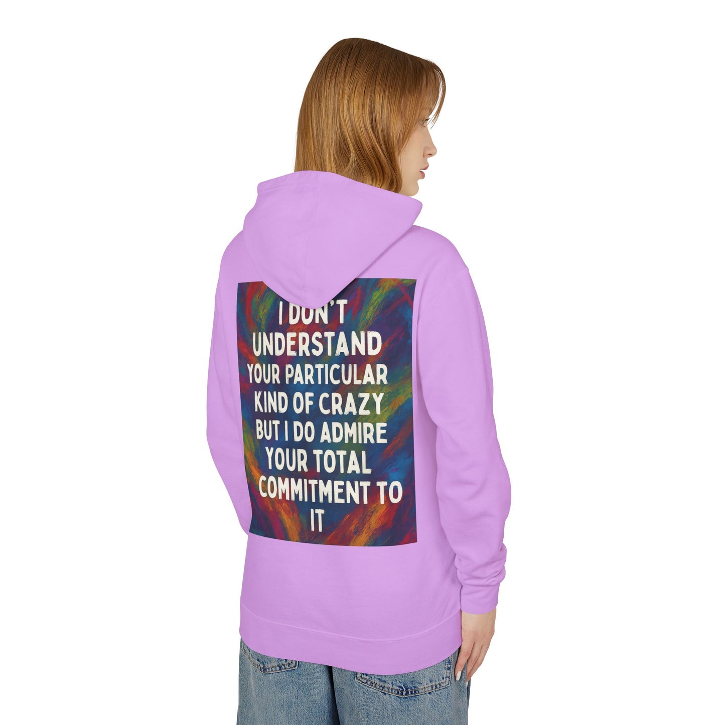 Kind Of Crazy Unisex Lightweight Hoodie