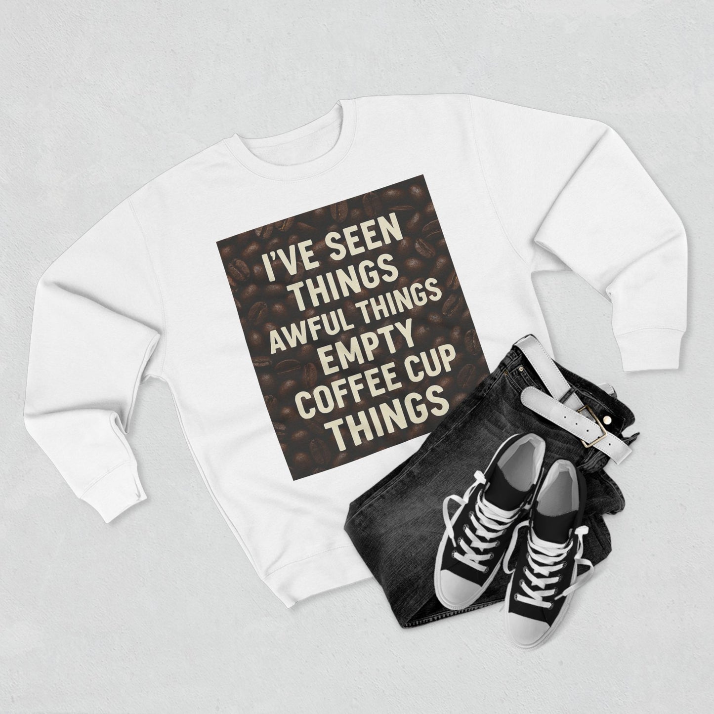 I've Seen Things Unisex Crewneck Sweatshirt