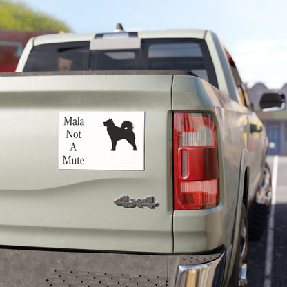 Mala-Not-A-Mute Indoor/Outdoor Magnet