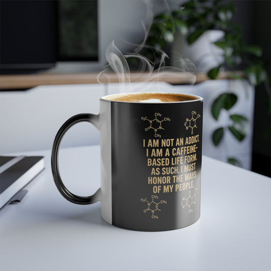Not An Addict Color Changing Mug
