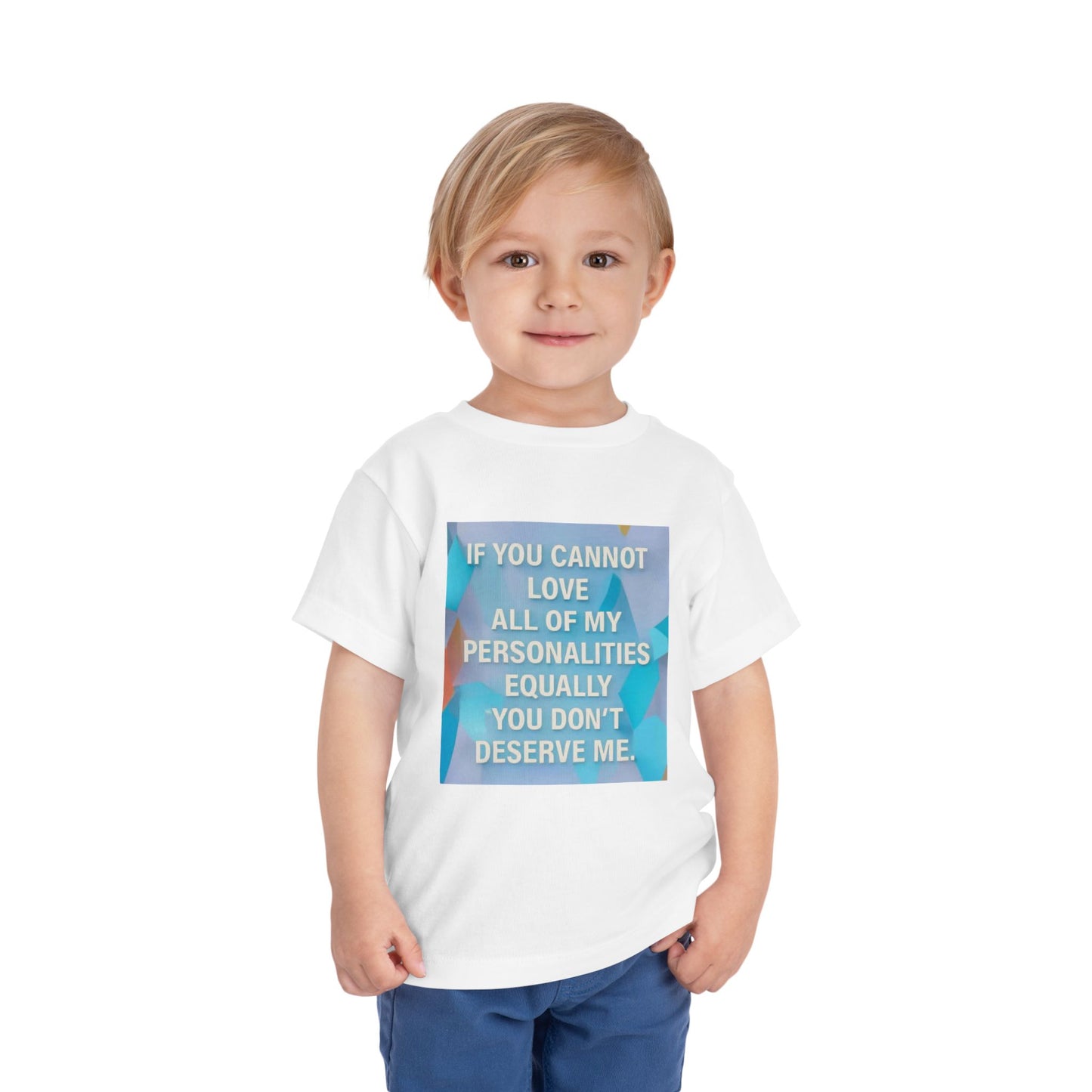 All Of My Personalities Toddler Unisex Short Sleeve Crewneck Tee