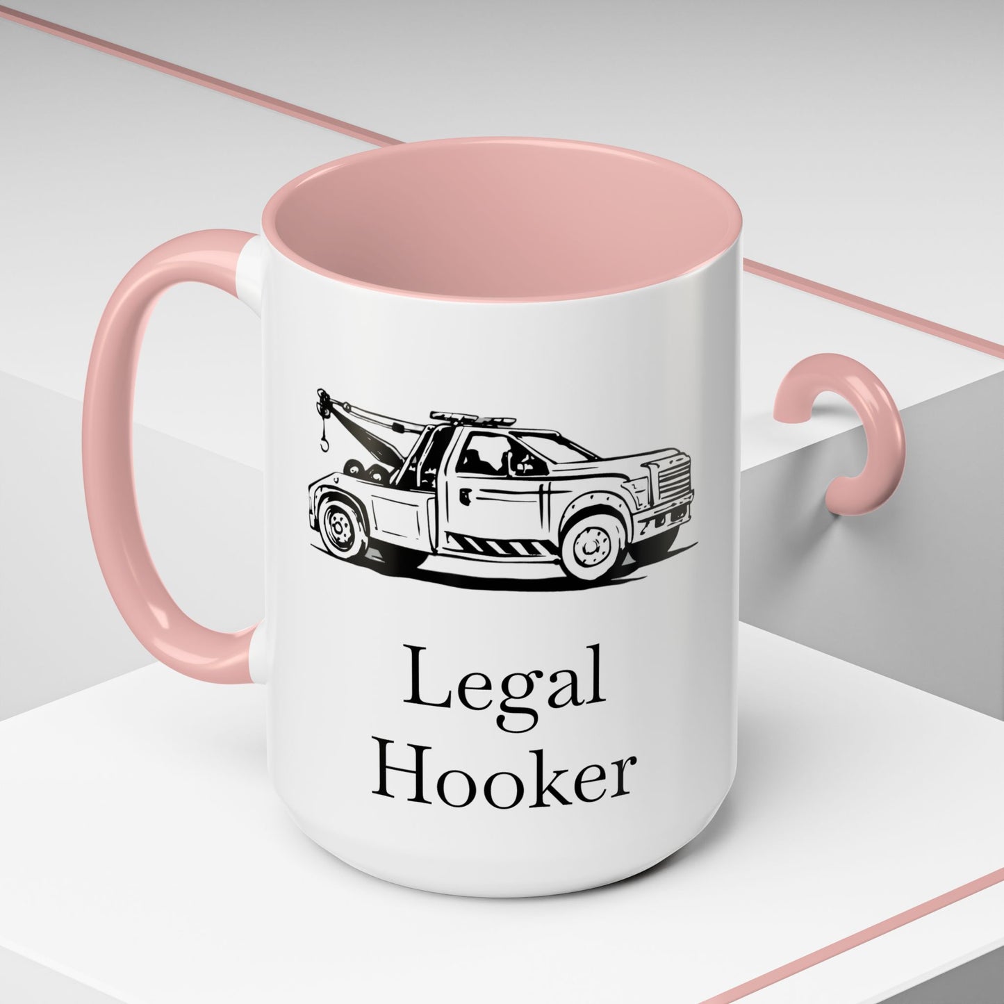 Legal H**ker Wheel Lift Tow Truck 2-Tone Coffee Mug