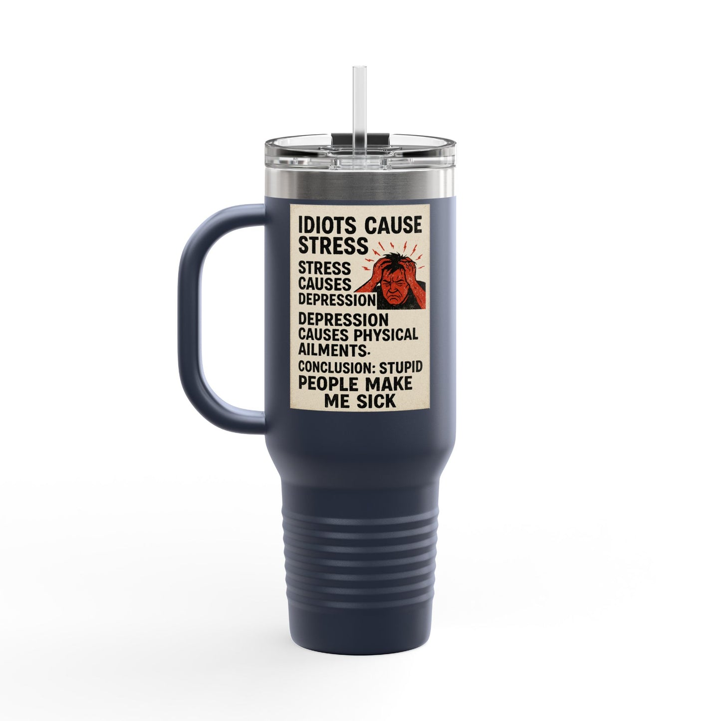 Stupid People Insulated Travel Mug