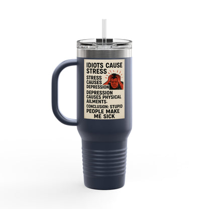 Stupid People Insulated Travel Mug