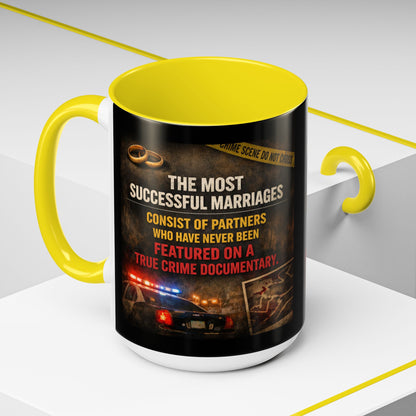 Successful Marriages 2-Tone Coffee Mug