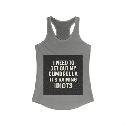 Dumbrella Women's Racerback Tank