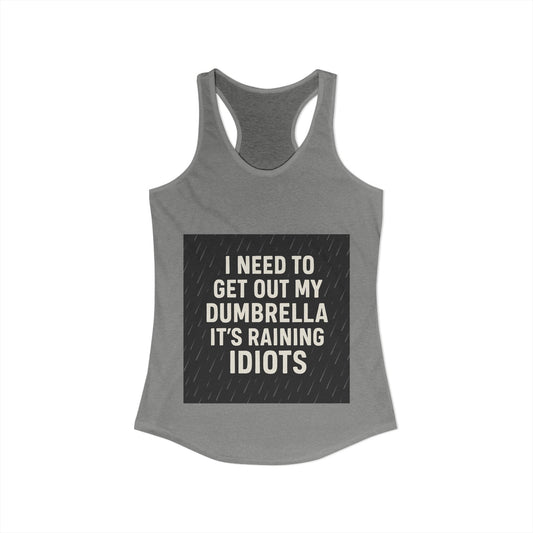 Dumbrella Women's Racerback Tank
