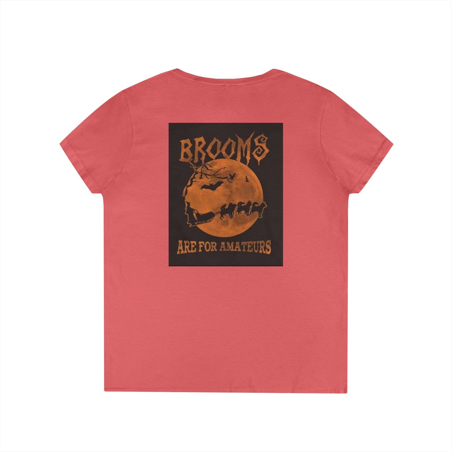 Brooms Are For Amateurs Women's V-Neck T-Shirt