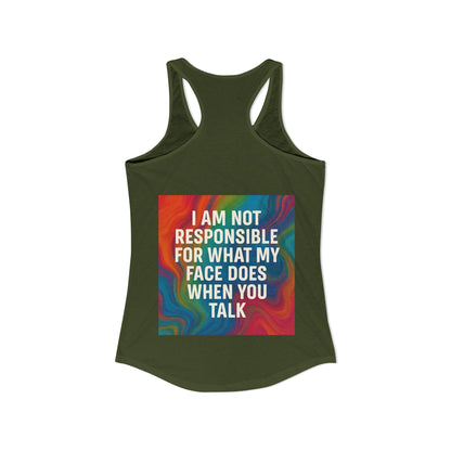 When You Talk Women's Racerback Tank