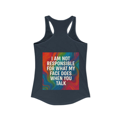 When You Talk Women's Racerback Tank