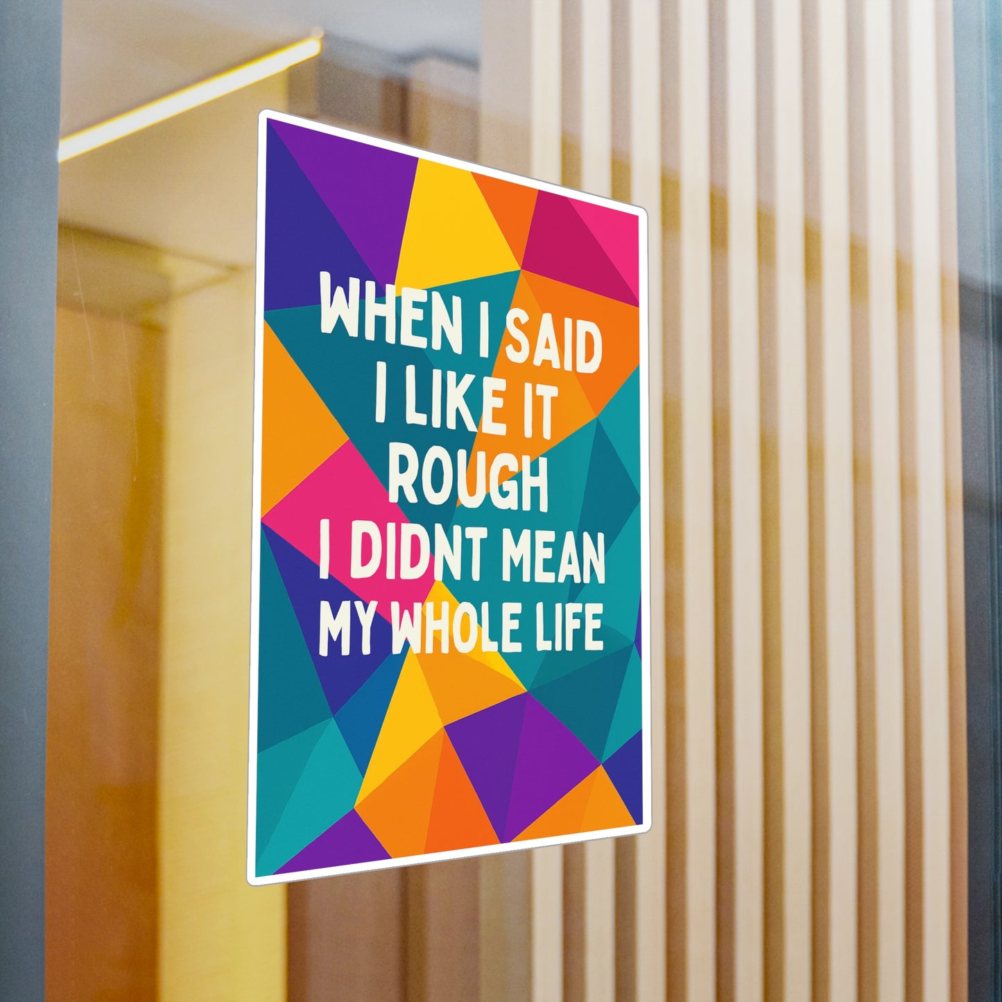 Like It Rough Vinyl Decal
